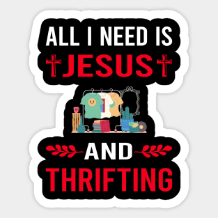 I Need Jesus And Thrifting Thrift Sticker